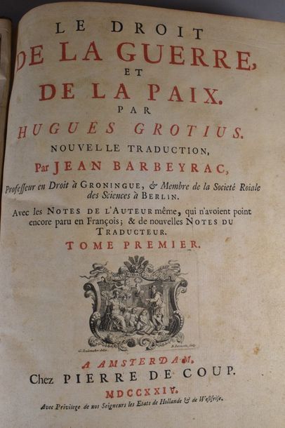 null GROTIUS (Hugues). Le Droit de la guerre et de la paix. Amsterdam, Pierre de...