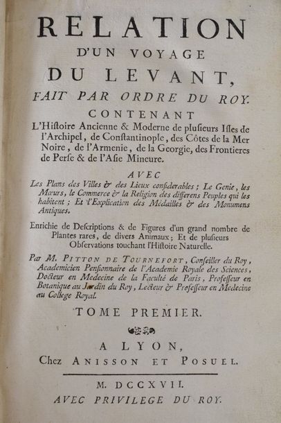 null TOURNEFORT. Relation d'un voyage du Levant [...]. Lyon, Anisson et Posuel, 1717....