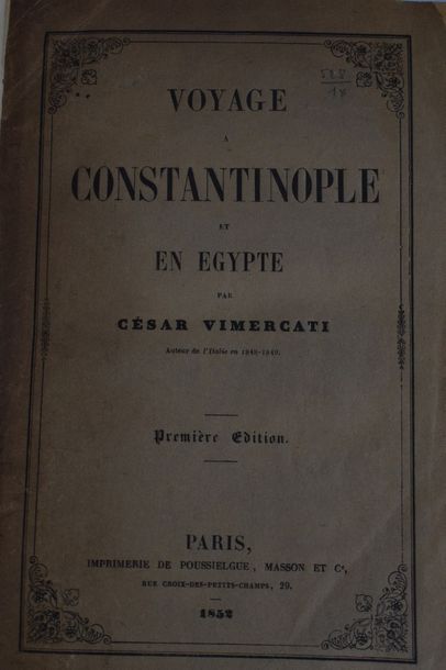 null VIMERCATI (César). Voyage à Constantinople et en Égypte. Paris, Poussielgue,...