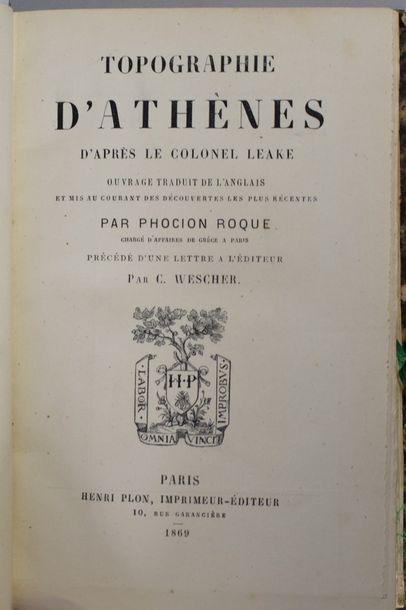 null ATHÈNES. — LEAKE. Topographie d'Athènes. Paris, Plon, 1869. In-12, demi-veau...