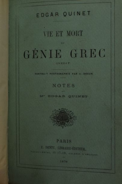 null BEAUX-ARTS. — QUINET (Edgar). Vie et mort du génie grec (inédit). Paris, Dentu,...