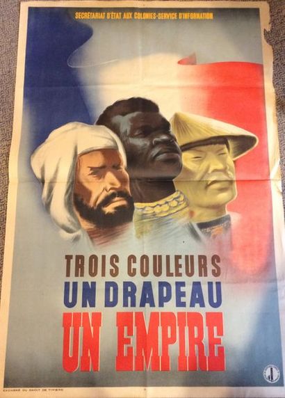 null Ensemble de deux affiches :

TROIS COULEURS - UN DRAPEAU - UN EMPIRE

SECRETARIAT...