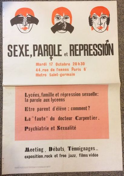 null SEXE, PAROLE ET REPRESSION

Mardi 17 octobre 20 h 30 44, rue de Rennes Paris...