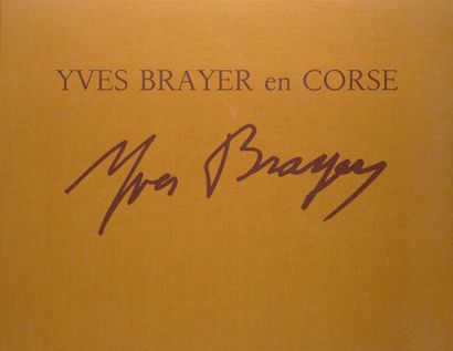 BRAYER Yves, 1907-1990 Yves Brayer en Corse, 1987 Album illustré en couleurs sur...