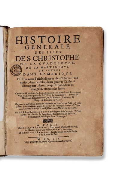 null DU TERTRE (Jean-Baptiste). Histoire générale, des isles de S. Christophe, de...