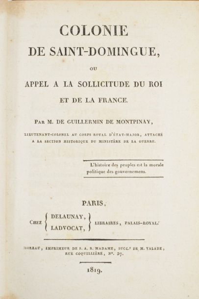 null GUILLERMIN DE MONTPINAY (Gilbert). Colonie de Saint-Domingue, ou appel à la...