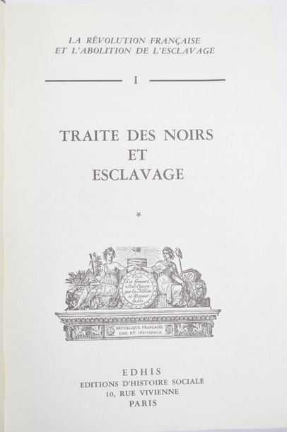 null RÉVOLUTION FRANÇAISE ET L’ABOLITION DE L’ESCLAVAGE (La). Paris, EDHIS, Éditions...