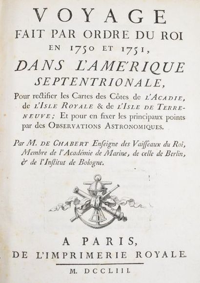 null CHABERT (Joseph Bernard, marquis de). Voyage fait par ordre du Roi en 1750 et...