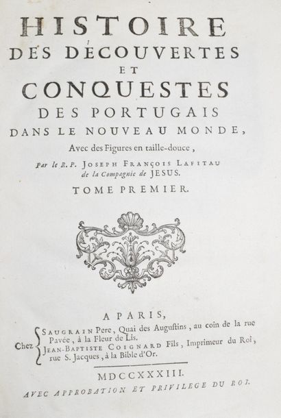 LAFITAU (Joseph-François). Histoire des découvertes...