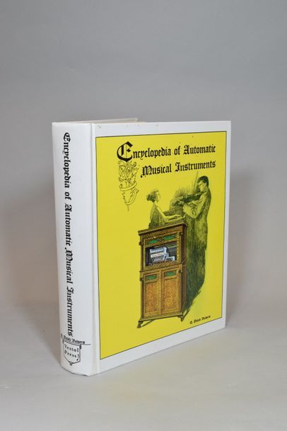 null Q David Bowers - Encyclopedia of Automatic Musical Instruments. The Vestal Press...