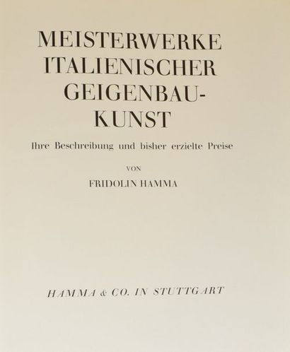 null Hamma - Meisterwerke Italienischer Geigenbau-Kunst. N°1189. 

( Chef d'oeuvres...