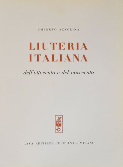 null Umberto Azzolina - Liuteria italiana. (lutherie italienne des 18ème et 19ème...