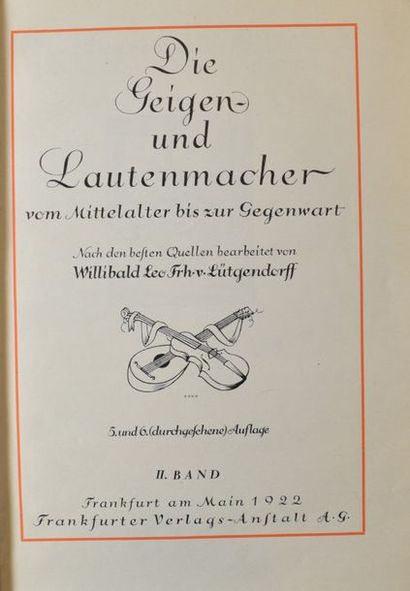 null Willibald Leo Lutgendorff. Die Geige und Lautenmacher. H.Band 1922. Grand dictionnaire...