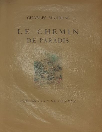 null GERNEZ Paul Elie (1888-1948)

Le Chemin de paradis. 

Texte de Charles MAURRAS....