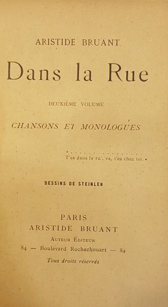 null BRUANT Aristide

Dans la rue. 3 vol. Chansons et monologues. Couvertures conservées.

Dédicace...