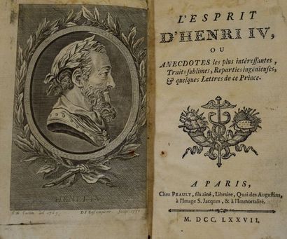 null L’Esprit d’Henri IV, ou Anecdotes les plus intéressantes, traits sublimes, réparties...