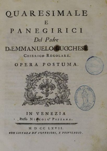 null LUCCHES Emmanuelo, Quarsimale e panegrici. 

Venezia, preffo Niccolo Pezzana,...