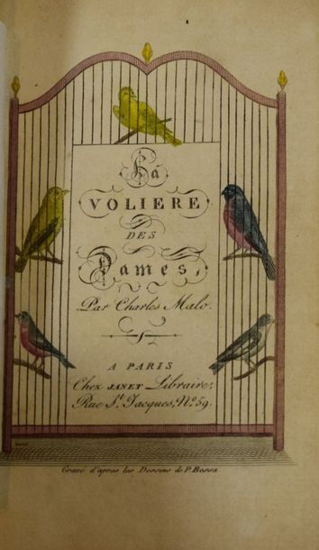 null MALO, Charles. 

La volière des dames. Paris, Janet (de l'imprimerie de Richomme),...