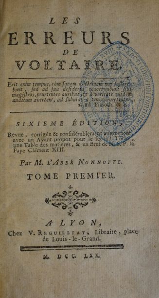 null VOLTAIRE.- NONNOTTE (abbé).

Les Erreurs de Voltaire. Sixième édition, revue,...