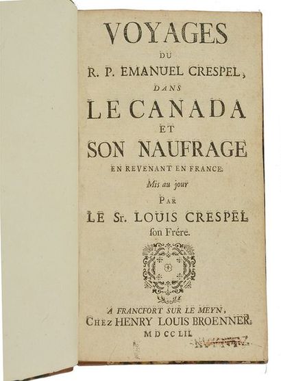 CRESPEL, Emmanuel (1703-1775) CRESPEL, Emmanuel (1703-1775) Voyages du R.P. Emanuel...