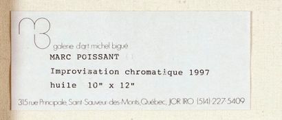 null POISSANT, Marc (1945 - )
« Improvisation chromatique », 1997
Huile sur toile
Signée...
