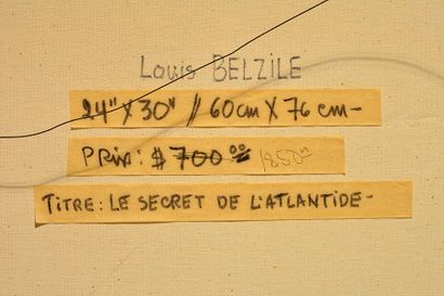 null BELZILE, Louis (1929-)
"Le secret de l'Atlantide"
Huile sur toile
Signée et...