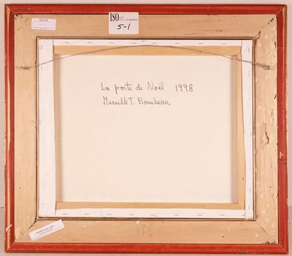 null TESSIER-BOURBEAU, Mireille (1941-)
"La porte de Noel"
Huile sur toile
Signée...
