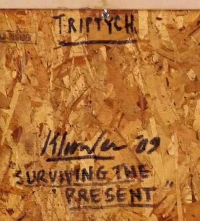 null KLUNDER, Harold (1943-)
"Surviving the present"
Huile sur panneau (triptyque)
Signée,...