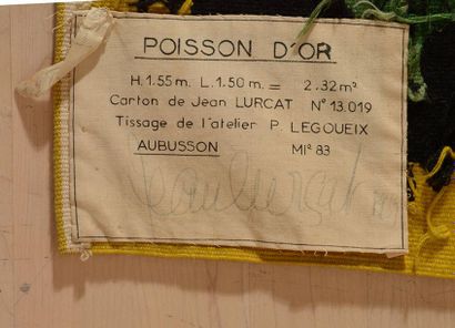 null LURÇAT, Jean (1892-1966) | Pierre LEGOUEIX
"Poisson d'or"
Tapisserie
Tissage...