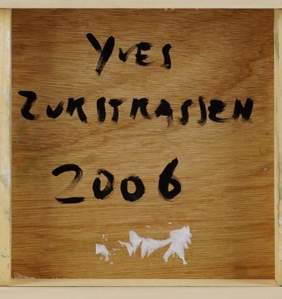  ZURSTRASSEN, Yves (1956-) 
"060920" 
Huile sur toile marouflée sur panneau 
Signée,...