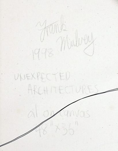 null MULVEY, Frank (1960-)

"Unexpected architectures"

Huile sur toile

Titrée,...