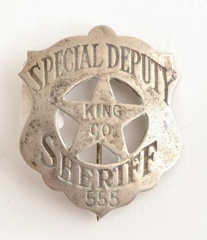 BADGE de SPECIAL DEPUTY SHERIFF. Comté de KING. USA .Ca 1900 BADGE de SPECIAL DEPUTY...