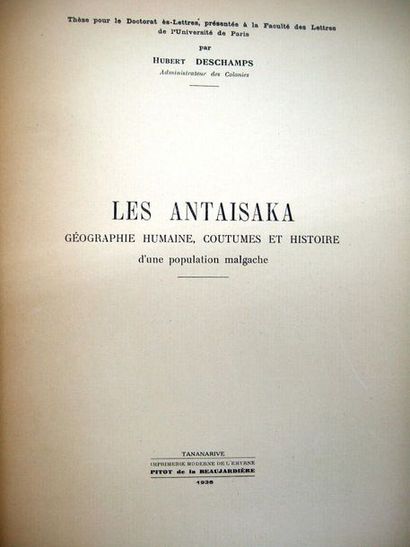 null DESCHAMPS (Hubert). Les Antaisaka, géographie humaine, coutumes et histoire...