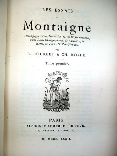 null MONTAIGNE (Michel de). Les Essais. Paris, A. Lemerre, 1872-1900. 5 vol. in-8,...