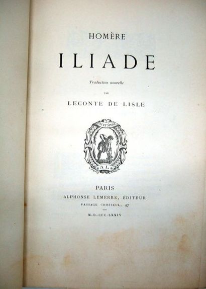null LECONTE DE LISLE (Charles, trad.). ESCHYLE. OEuvres. HOMERE. L'Iliade ; L'Odyssée....