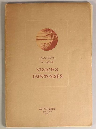  ARCACHON/ALAUX (Jean-Paul) Visions japonaises. Préface de Pierre Gounod Paris, Devambez,...