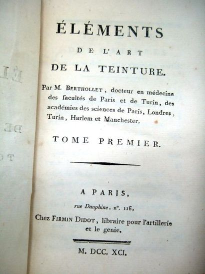 null BERTHOLLET (Claude-Louis). Éléments de l'art de la teinture. Paris, F. Didot,...