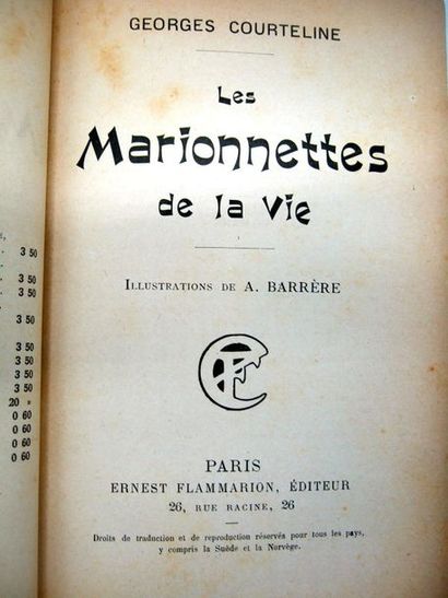 null COURTELINE (Georges). Les marionnettes de la vie. Paris, Flammarion, s.d. (1901)....