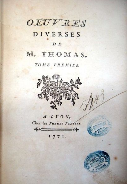 null THOMAS (Antoine Léonard). OEuvres diverses de M. Thomas. Lyon, Perisse, 1771....