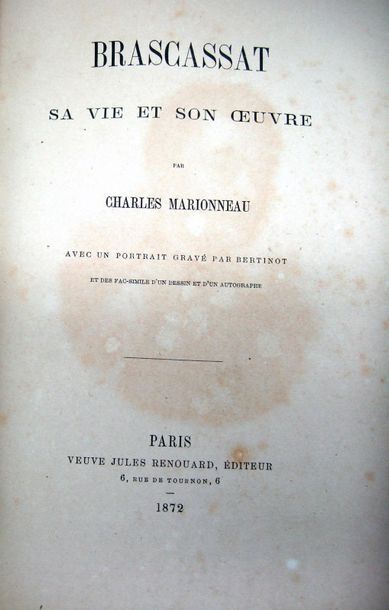 null MARIONNEAU (Charles). Brascassat, sa vie et son oeuvre. - Paris, Renouard, 1872...