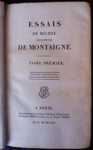 null MONTAIGNE (Michel) Essais de Michel seigneur de Montaigne. Edition stéréotype...