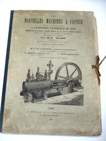 null UHLAND (Wilhelm- Heinrich). Les Nouvelles Machines à Vapeur. Paris, E. Bernard,...