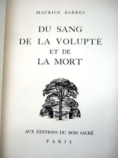 null BARRES (Maurice). Du sang de la volupté et de la mort. Paris, Editions du Bois...