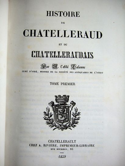 null * 328. [Vienne]. HERAULT (Alfred): History of Châtellerault. Chatellerault,...