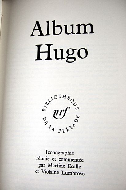 null 192. [La Pléiade]. Album Hugo. Paris, Bibliothèque de la Pléiade, NRF, 1964....