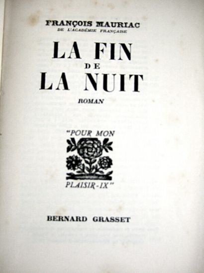 null * 183. MAURIAC (François). Ensemble de 3 vol. brochés.

- Plongées. Paris, Grasset,...