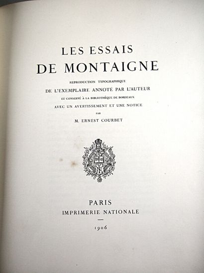 null * 185. MONTAIGNE (Michel de). Les essais. Paris, Imprimerie nationale, 1906...