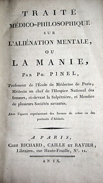 null * 114. PINEL (Philippe). Medical-philosophical treatise on insanity or mania....