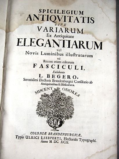 null * 16. BEGER (Lorenz). Spicilegium antiquitatis, sive Variarum ex antiquitate...
