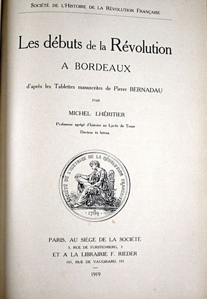 null 302. VIVIE (Aurélien). History of the Terror in Bordeaux. Bordeaux, Féret, 1877....